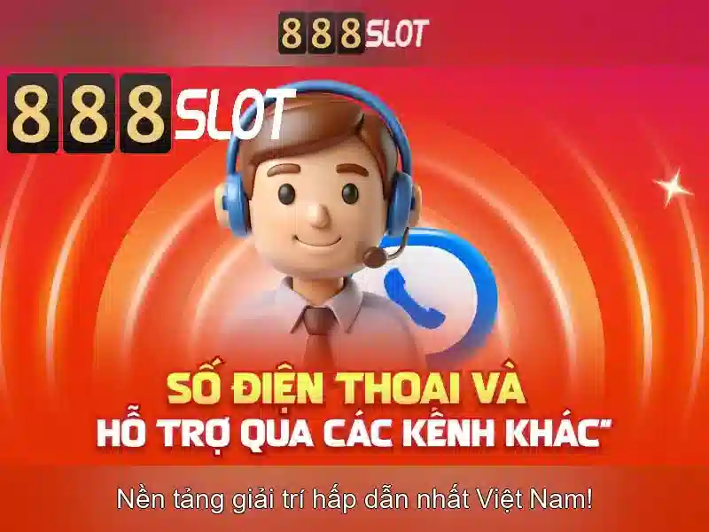 Trải nghiệm slot đỉnh cao 888SLOT